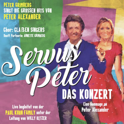 Plakat der Veranstaltung mit der Aufschrift "Servus Peter Das Konzert".